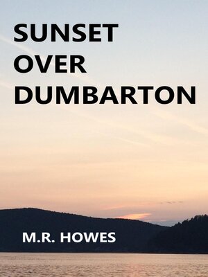 cover image of Sunset Over Dumbarton